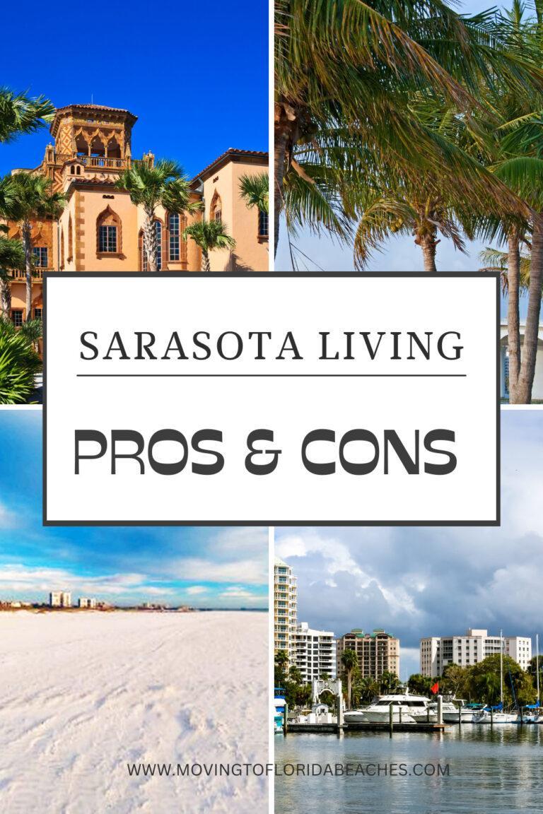 Living in Sarasota Florida