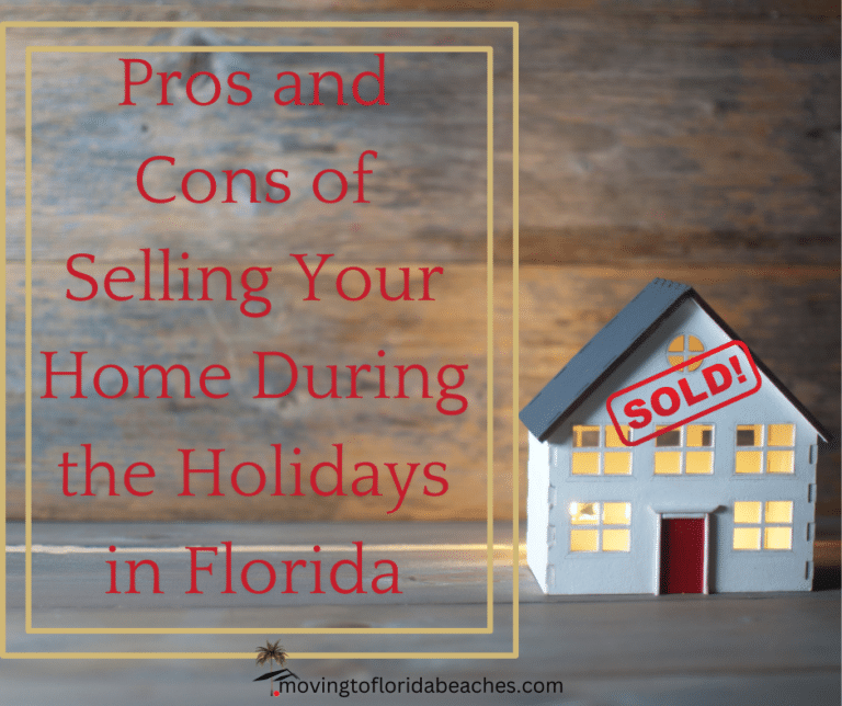 Pros and Cons of Selling Your Home During the Holidays in Florida