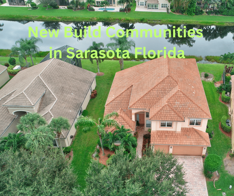 New Build Communities in Sarasota Florida