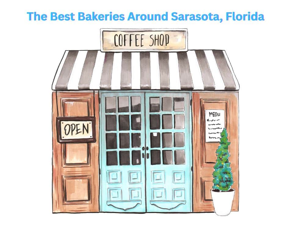 The Best Bakeries Around Sarasota, Florida
